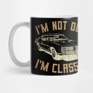 I'm Not Old I'm Classic Vintage Mug